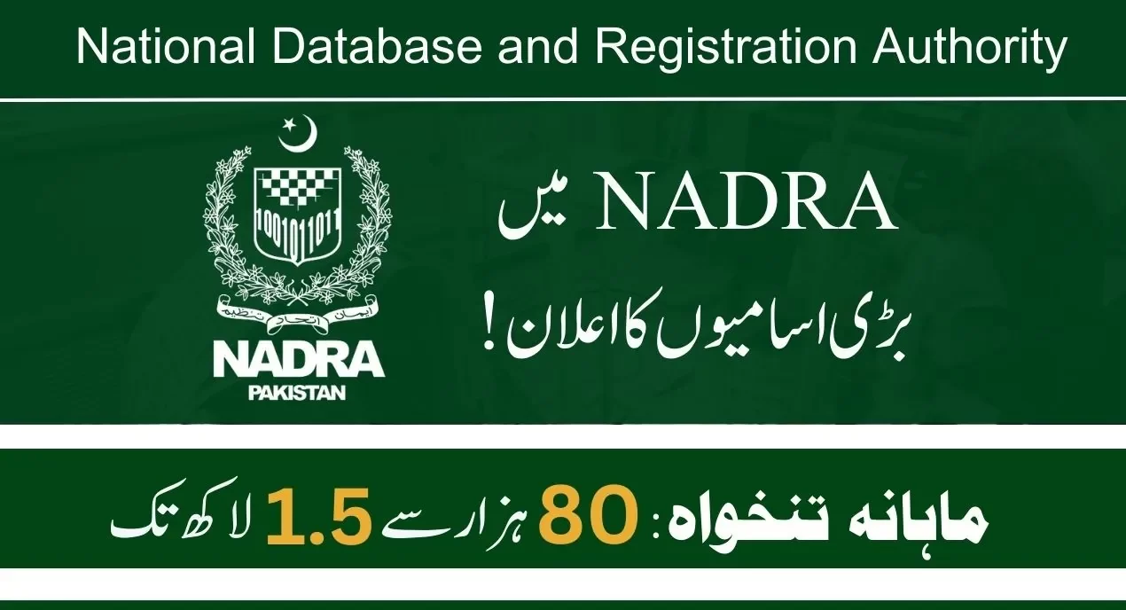 Nadra Jobs In Islamabad Latest Vacancies For 2025-Apply Now