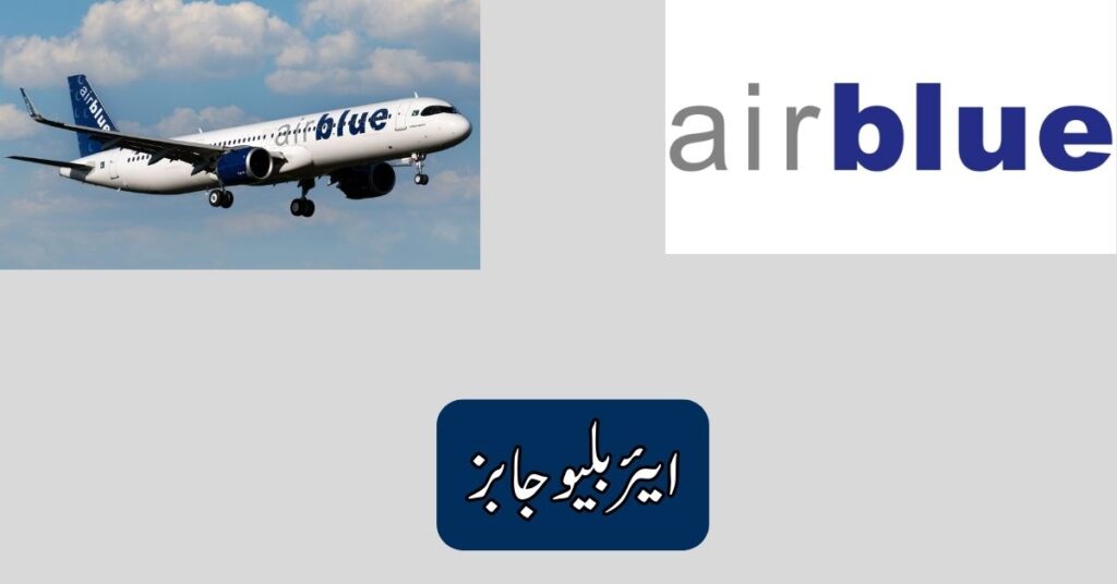 Air Blue Jobs Opportunities At Pakistan For 2025